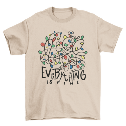 "Everything is fine" t-shirt
