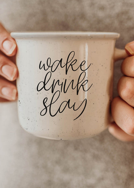 Wake Drink Slay 14.5oz