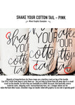 Pink / Shake Your Cotton Tail / Minor Imperfection