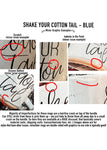Blue / Shake Your Cotton Tail / Minor Imperfection