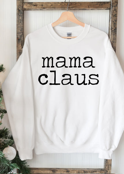 Mama Claus Christmas Sweatshirt