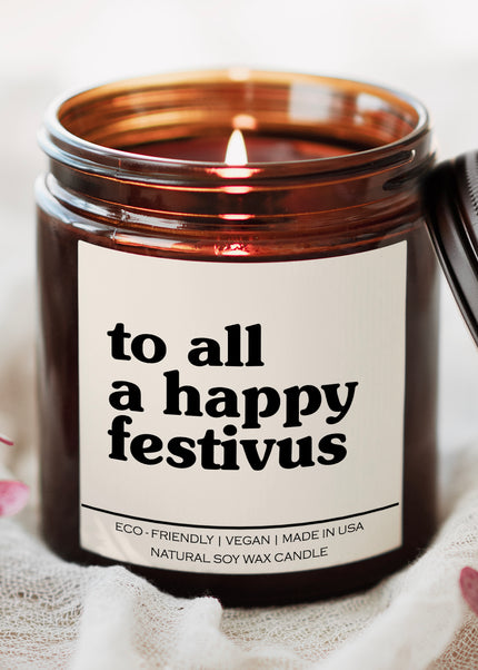To All A Happy Festivus Candle