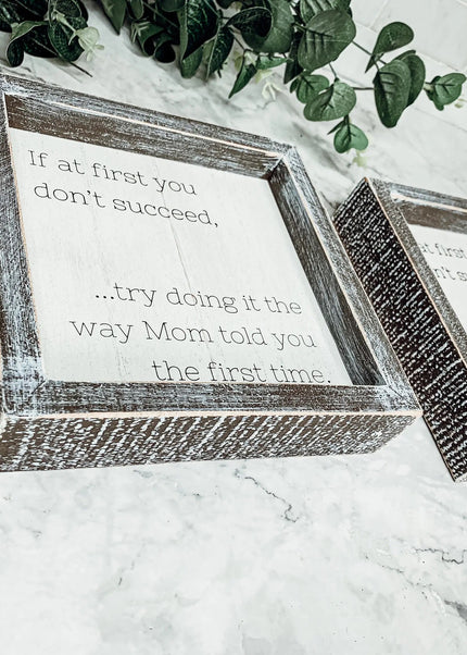 Mom Told You 7”